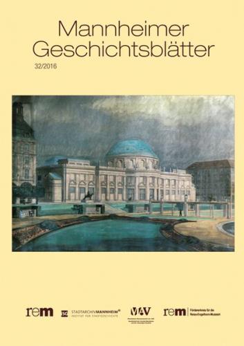 Mannheimer Geschichtsblätter 32/2016 
