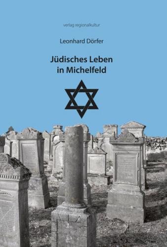 Jüdisches Leben in Michelfeld 