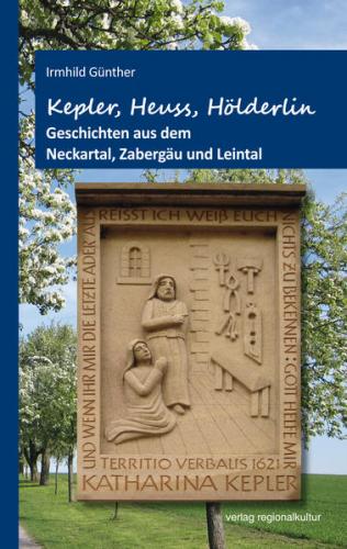 Kepler, Heuss, Hölderlin 