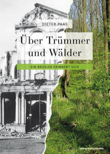Über Trümmer und Wälder 