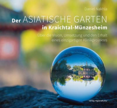 Der Asiatische Garten in Kraichtal-Münzesheim 