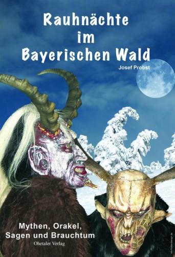 Rauhnächte im Bayerischen Wald 