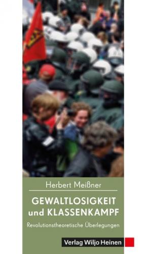 Gewaltlosigkeit und Klassenkampf 