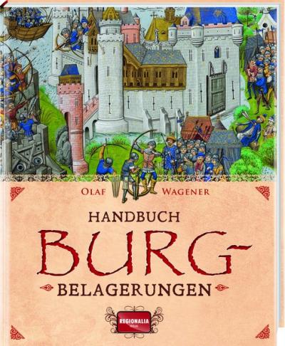 Handbuch Burgbelagerungen 