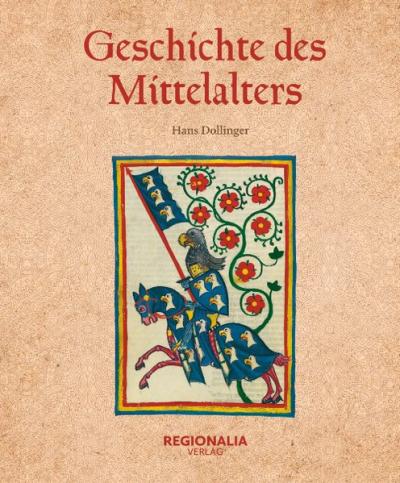 Geschichte des Mittelalters 