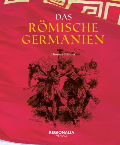 Das römische Germanien 