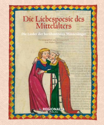 Die Liebespoesie des Mittelalters 