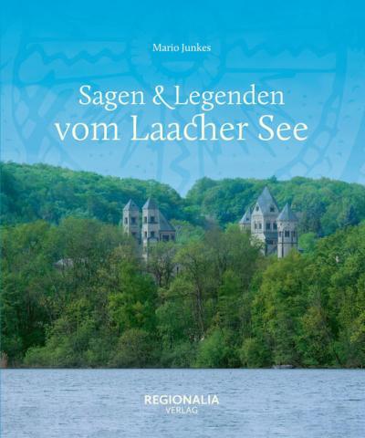 Sagen & Legenden vom Laacher See 
