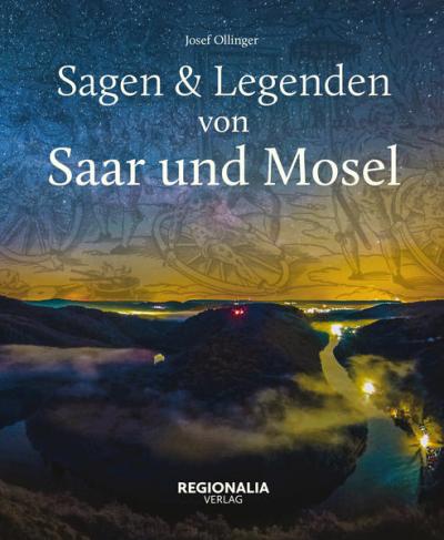 Sagen und Legenden von Saar und Mosel (Ebook - EPUB) 