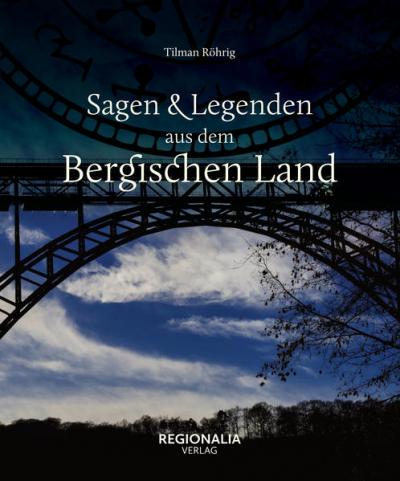 Sagen und Legenden aus dem Bergischen Land (Ebook - EPUB) 