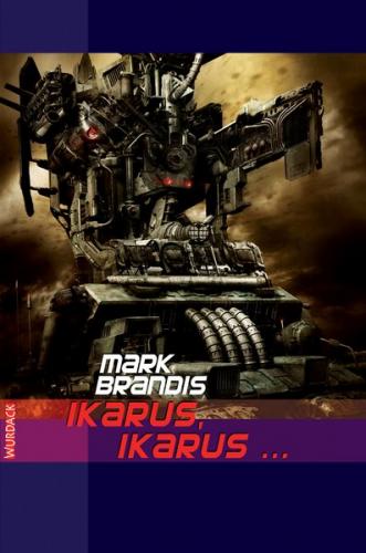 Mark Brandis - Ikarus, Ikarus ... (Ebook - EPUB) 
