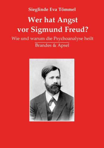 Wer hat Angst vor Sigmund Freud? 
