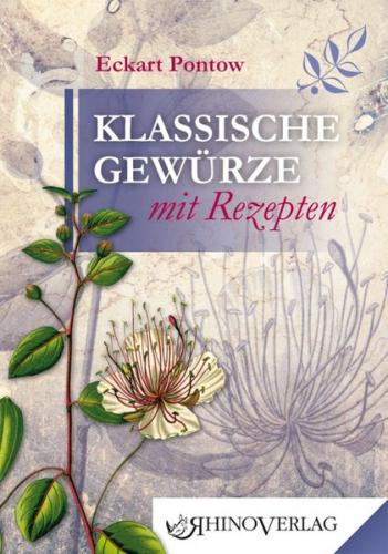 Klassische Gewürze mit Rezepten 
