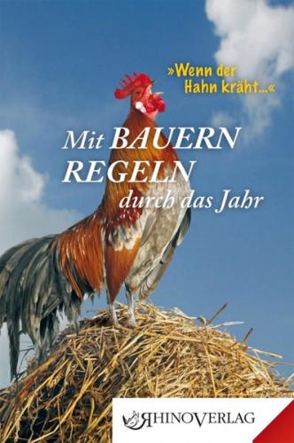 Mit Bauernregeln durch das Jahr 