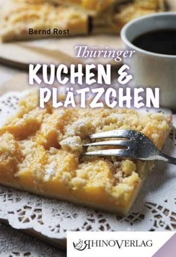 Thüringer Kuchen und Plätzchen 