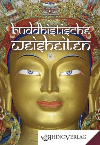 Buddhistische Weisheiten 