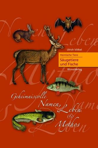 Heimische Tiere - Säugetiere und Fische 