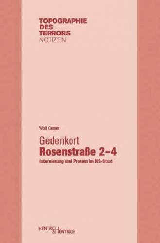 Gedenkort Rosenstraße 2–4 