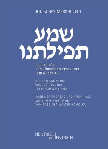 Gebete für den jüdischen Fest- und Lebenszyklus 