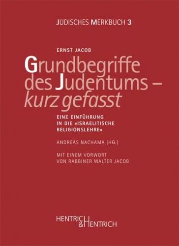 Grundbegriffe des Judentums – kurz gefasst 