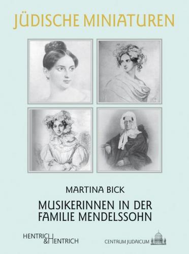 Musikerinnen in der Familie Mendelssohn 
