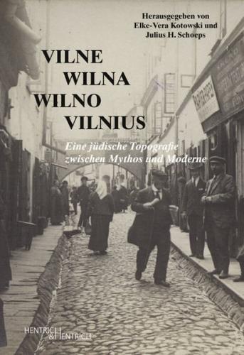 Vilne – Wilna – Wilno – Vilnius 