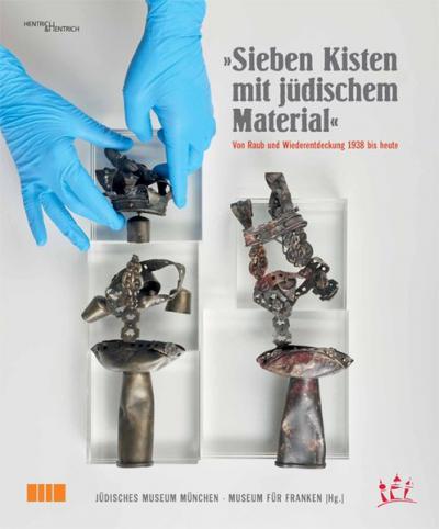 „Sieben Kisten mit jüdischem Material“ 