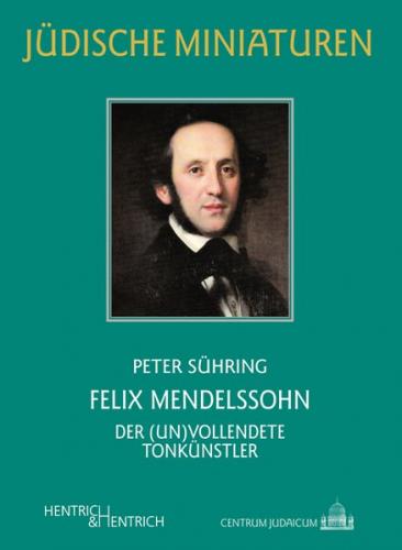 Felix Mendelssohn 