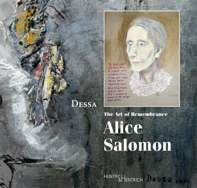 The Art of Remembrance: Alice Salomon 
