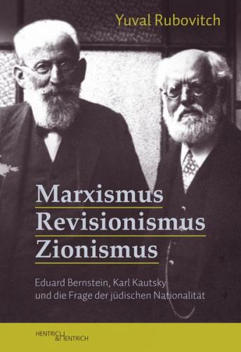 Marxismus, Revisionismus, Zionismus 