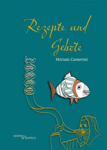 Rezepte und Gebote 