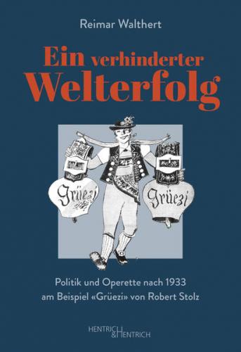Ein verhinderter Welterfolg 