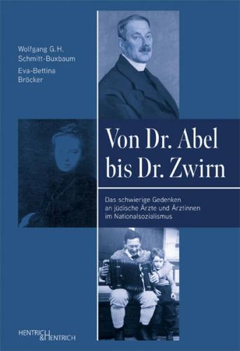 Von Dr. Abel bis Dr. Zwirn 