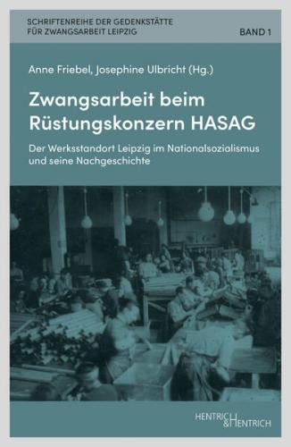 Zwangsarbeit beim Rüstungskonzern HASAG (Ebook - pdf) 