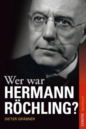 Wer war Hermann Röchling? 