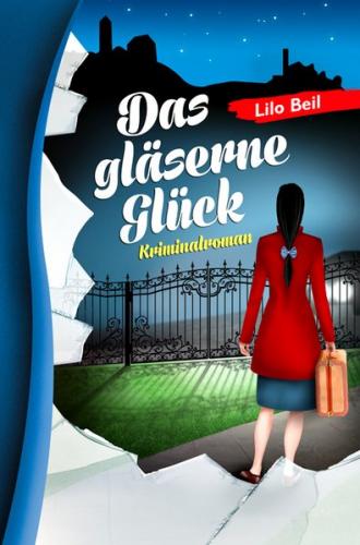 Das gläserne Glück 