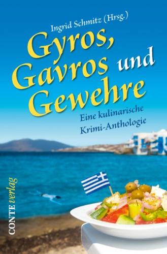 Gyros, Gavros und Gewehre 