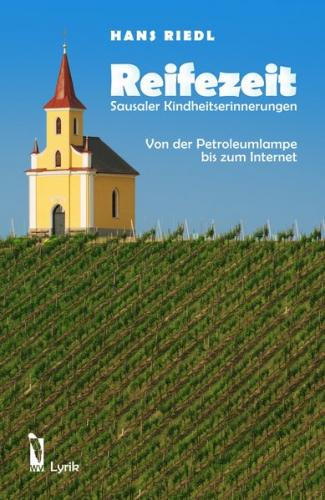 Reifezeit - Sausaler Kindheitserinnerungen 
