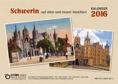 Schwerin auf alten und neuen Ansichten 