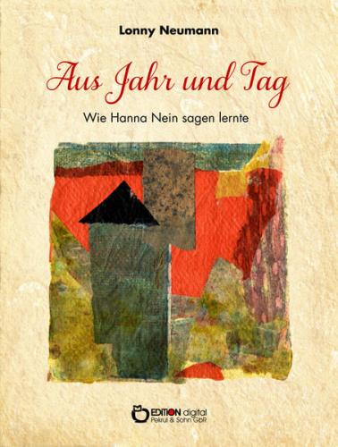 Aus Jahr und Tag 