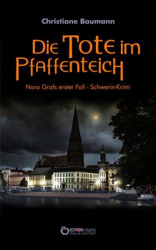 Die Tote im Pfaffenteich 
