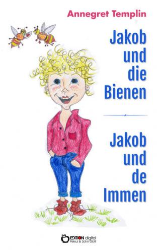Jakob und die Bienen 