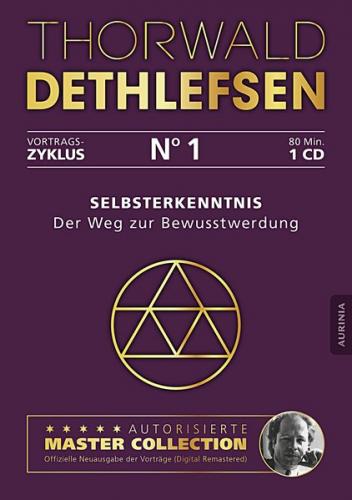 Selbsterkenntnis - Der Weg zur Bewusstwerdung (Audio-CD) 