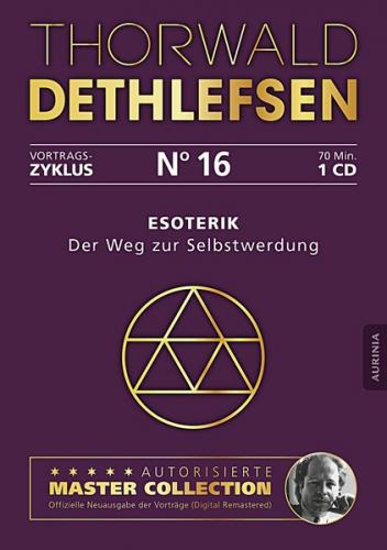 Esoterik - Der Weg zur Selbstwerdung (Audio-CD) 