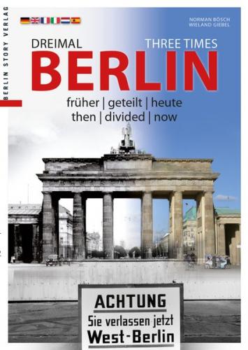 Dreimal Berlin - Three Times Berlin 