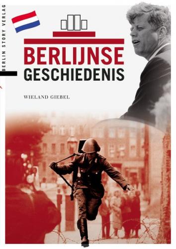 Berlijnse Geschiedenis 