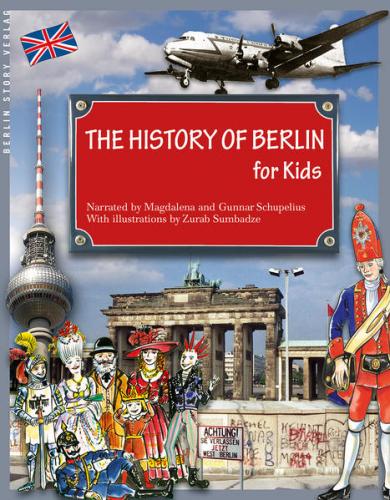 The History of Berlin for Kids 