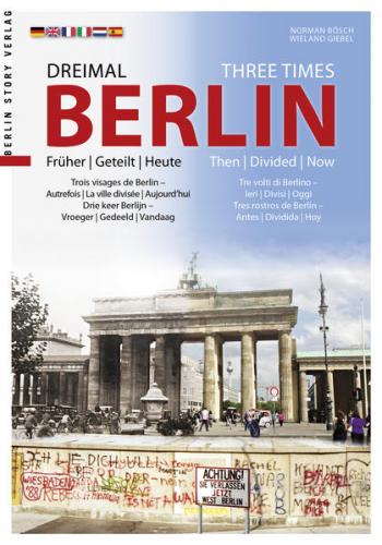 Dreimal Berlin - Three Times Berlin 