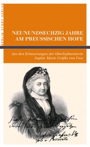 Neunundsechzig Jahre am Preußischen Hofe. 