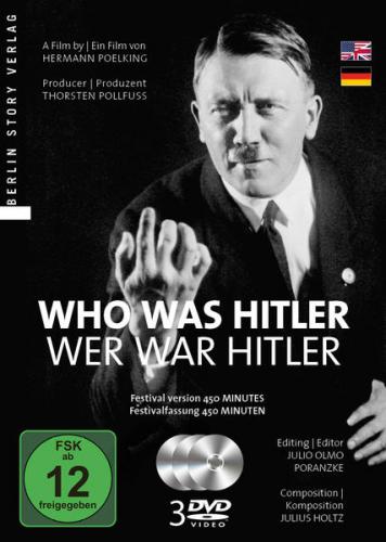 Who was Hitler – Festival version 